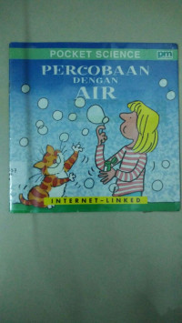 Image of Pocket Science : Percobaan Dengan Air