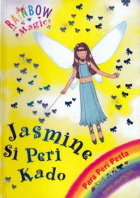 Image of RAINBOW magic : Jasmine si Peri Kado