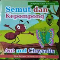 Image of Semut dan Kepompong : Ant and Chrysalis