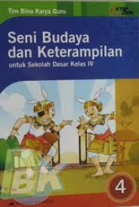 Image of Seni budaya dan keterampilan untuk sekolah dasar kelas IV, KTSP 2006