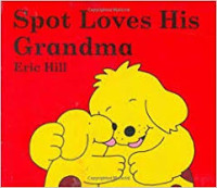 Image of Spot Loves His Grandma