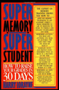 Image of Super Memory Super Student : How to raise your grades in 30 days