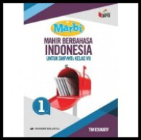 Image of Marbi Mahir Berbahasa Indonesia SMP/MTs Kelas VII K2013 ed. Revisi