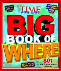 Image of BIG BOOK OF WHERE 801 Facts Kids Want to Know