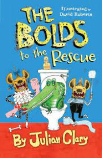 Image of THE BOLDS to the Rescue, book 2