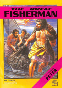 Image of THE GREAT FISHERMAN : THE STORY OF PETER