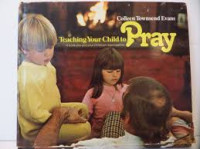 Image of Teaching Your Child to Pray : A Book You and Your Child Can Read Together