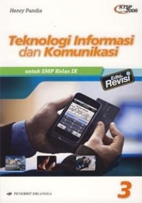 Image of Teknologi Informasi dan Komunikasi untuk SMP kelas IX KTSP 2006