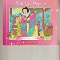 Image of Disney Princess : Thanks, Dopey! Kisah tentang Rasa Terima Kasih, Terima Kasih, Dopey!
