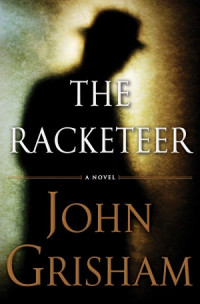 Image of The Racketeer a Novel