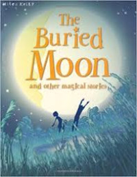 Image of The Buried Moon and Other Magical Stories