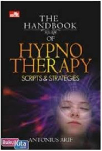 Image of The Handbook of Hypnotherapy : Script & Strategies