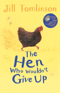 Image of The Hen Who Wouldn't Give Up