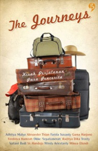Image of The Journeys : Kisah Perjalanan Para Pencerita