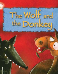 Image of Famous Fable : The Wolf and the Donkey