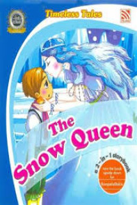 Image of The snow queen, Rumpelstiltskin (a 2-in- storybook)