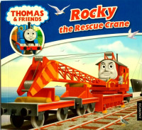 Image of Thomas & Friends : Rocky the Rescue Crane, Book 46