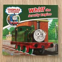 Image of Thomas & Friends : Whiff the Scruffy Engine, Book 55