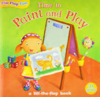 Image of Time to Paint and Play : a lift-the-flap book