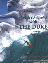 Image of I Wish I'd Surfed with the Duke