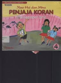 Image of Xiao Hui dan Mina Penjaja Koran / Newspaper Boy ( Seri Cerita Anak 3 Bahasa)