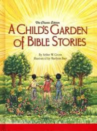 Image of A Child's garden of Bible stories (Taman Alkitab anak)