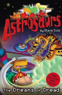 Image of Astrosaurs : The Dreams of Dread