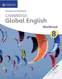 Image of Cambridge Global English for Cambridge Secondary 1 English as a Second Language Workbook 8