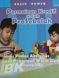 Image of Brain Power : Permainan Kreatif untuk Prasekolah