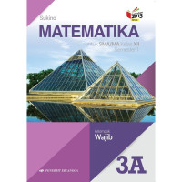 Image of Matematika untuk SMA/MA Kelas XII Semester 1 Kurikulum 2013 Edisi Revisi