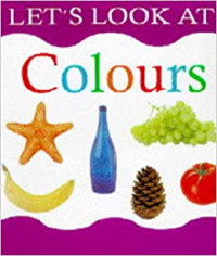 Image of Let's Look At Colours