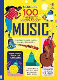 Image of 100 THINGS TO KNOW ABOUT MUSIC
