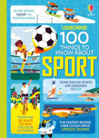 Image of 100 THINGS TO KNOW ABOUT SPORT