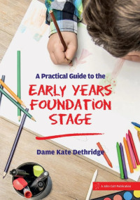 Image of A Practical Guide to the Early Years Foundation