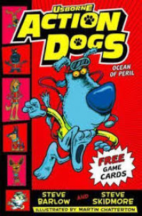 Image of ACTION DOGS : OCEAN OF PERIL