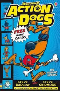 Image of ACTION DOGS : THE HOWLING INFERNO
