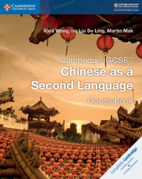 Image of Cambridge IGCSE Chinese as a Second Language Coursebook