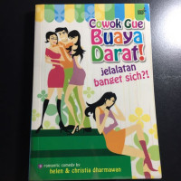 Image of Cowok Gue Buaya Darat! Jelalatan Banget Sich?!