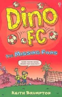 Image of DINO FC : THE MISSING FANS