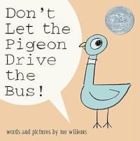 Image of Don't Let the Pigeon Drive the Bus!