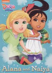 Image of DORA and Friends : Alana and Naiya