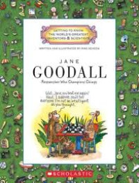 Image of JANE GOODALL : Researcher Who Champions Chimps