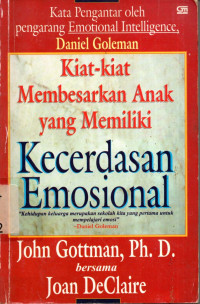 Image of Kiat-kiat Membesarkan Anak yang Memiliki Kecerdasan Emosional