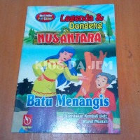Image of Legenda & Dongeng NUSANTARA : Batu Menangis