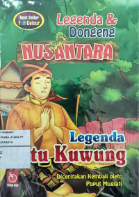 Image of Legenda & Dongeng NUSANTARA : Legenda Batu Kuwung