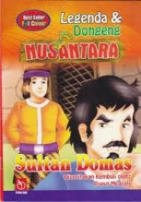 Image of Legenda & Dongeng NUSANTARA : Sultan Domas
