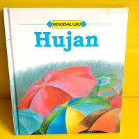 Image of MENGENAL ILMU : Hujan