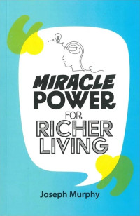 Image of MIRACLE POWER FOR RICHER LIVING