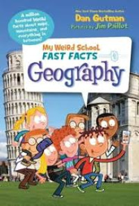 Image of My Weird School FAST FACTS : Geography