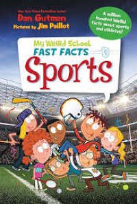 Image of My Weird School FAST FACTS : Sports
